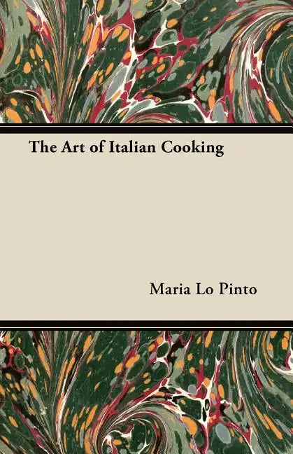 The Art of Italian Cooking - Paperback